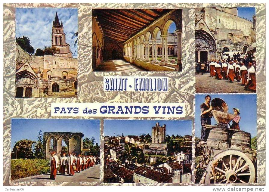 33 - Saint-Emilion - Pays Des Grands Vins - Saint-Emilion