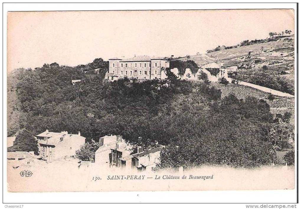 07 - SAINT-PERAY  -  Le Château De Beauregard - Saint Péray