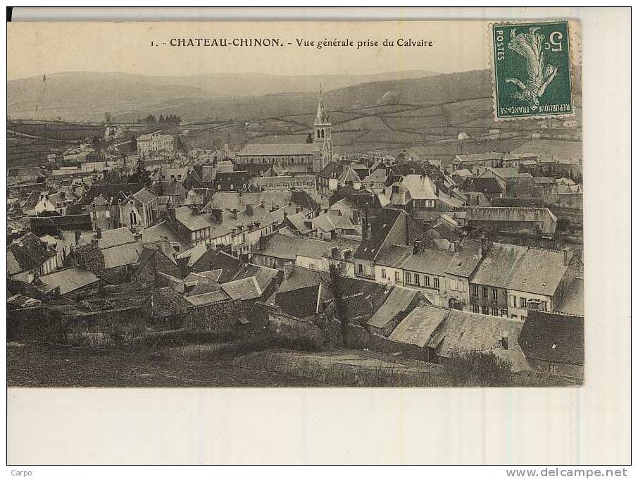 CHATEAU-CHINON. - Vue Générale Prise Du Calvaire. - Chateau Chinon