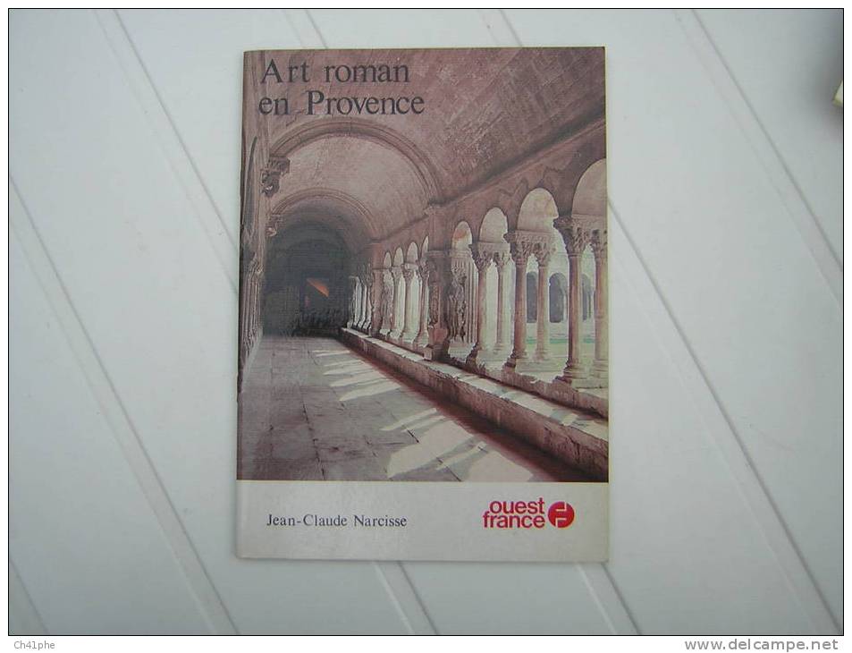 L ART ROMAN EN PROVENCE - Midi-Pyrénées