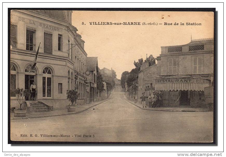 94  VILLIERS Sur MARNE, Rue De La Station, Restaurant, Animée, Ed EG -5-, Voyagé En 1917 - Villiers Sur Marne