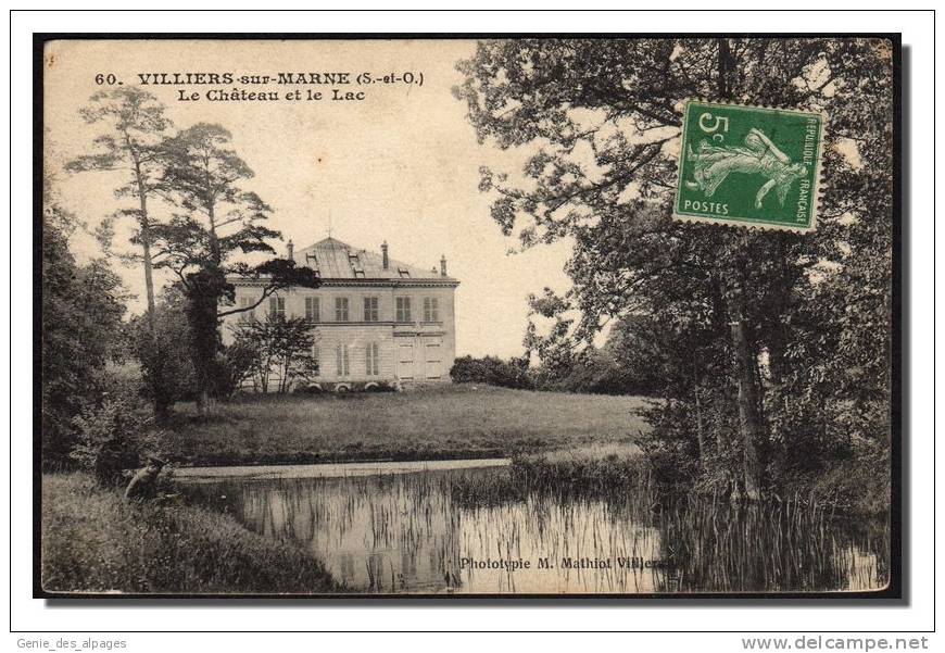 94  VILLIERS Sur MARNE, Le Château Et Le Lac, Phototypie M.Mathiot -60-, Voyagé En 1912 - Villiers Sur Marne