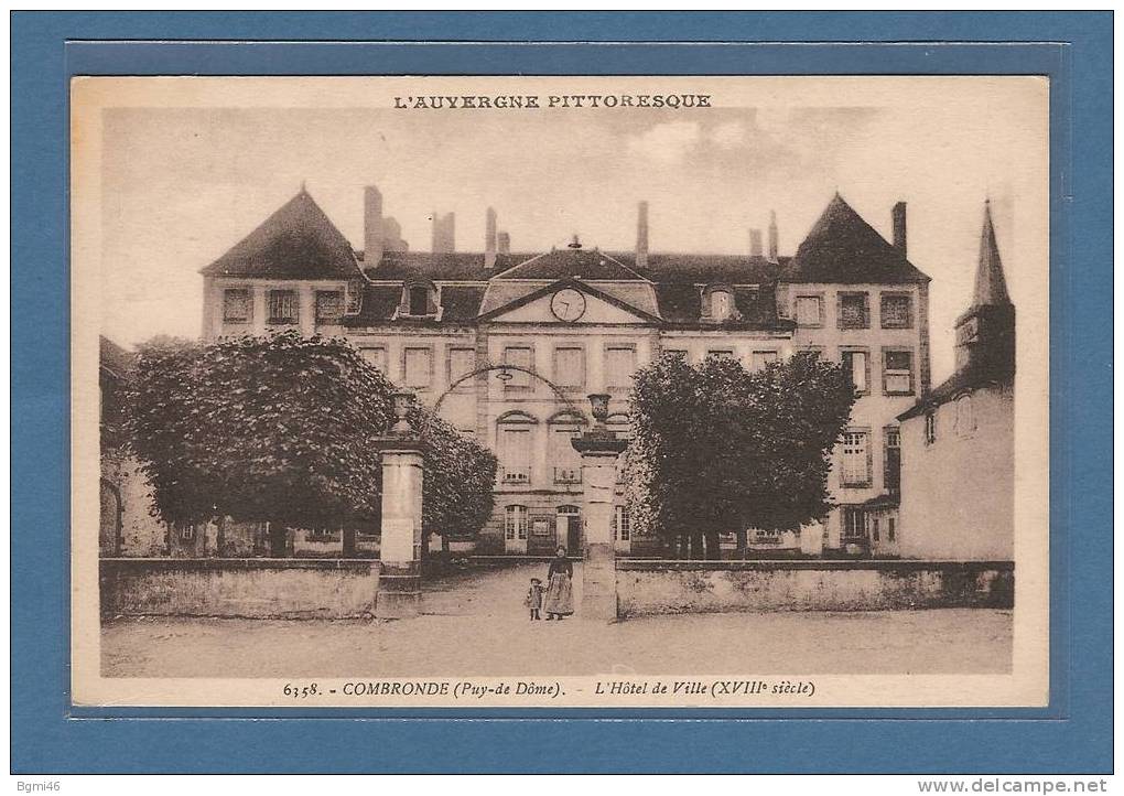 CPSM -  COMBRONDE (puy De Dôme) L'hôtel De Ville (XVIIIéme Siécle) - Combronde