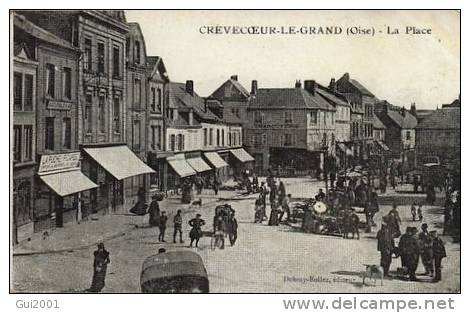 CREVECOEUR LE GRAND (60) LA PLACE - Crevecoeur Le Grand