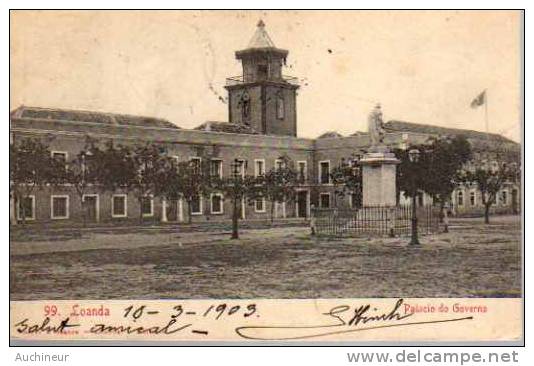 99 Loanda Palacio Do Governo (1903) - Angola