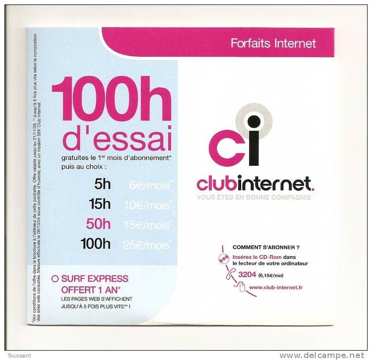 Club Internet: 100 Heures D´ Essai, Forfaits Internet (08-1654) - Internetaansluiting