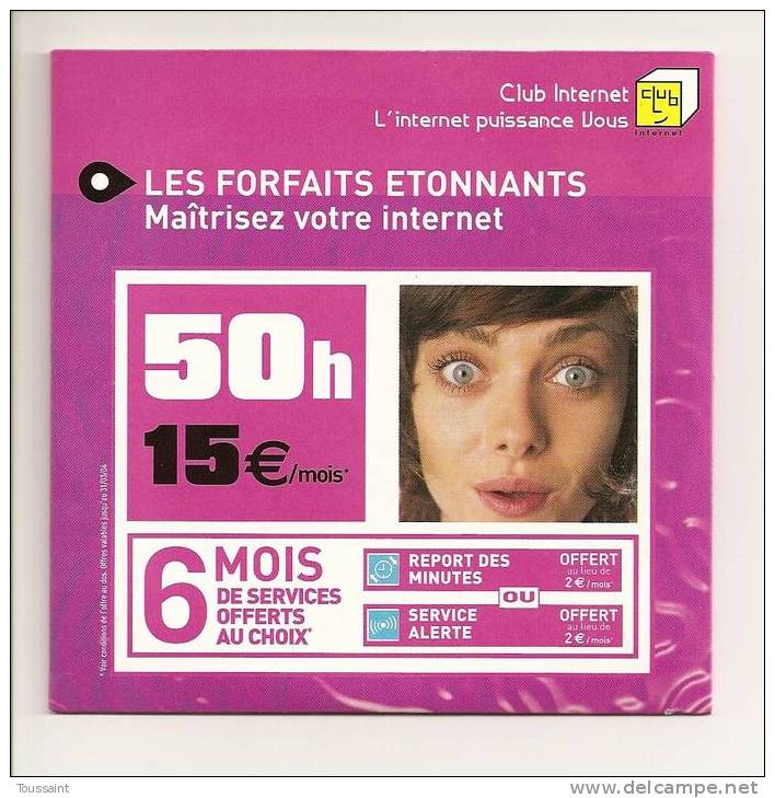 Club Internet: Les Forfaits Etonnants, Maitrisez Votre Internet, 50 Heures, Femme (08-1656) - Kit De Conección A Internet