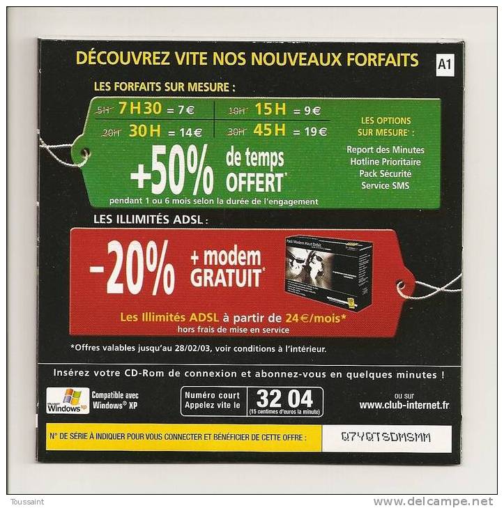 Club Internet: Forfaits Internet, Chacun A Droit Au Sur Mesure, + 50 % De Temps Offert (08-1657) - Connection Kits