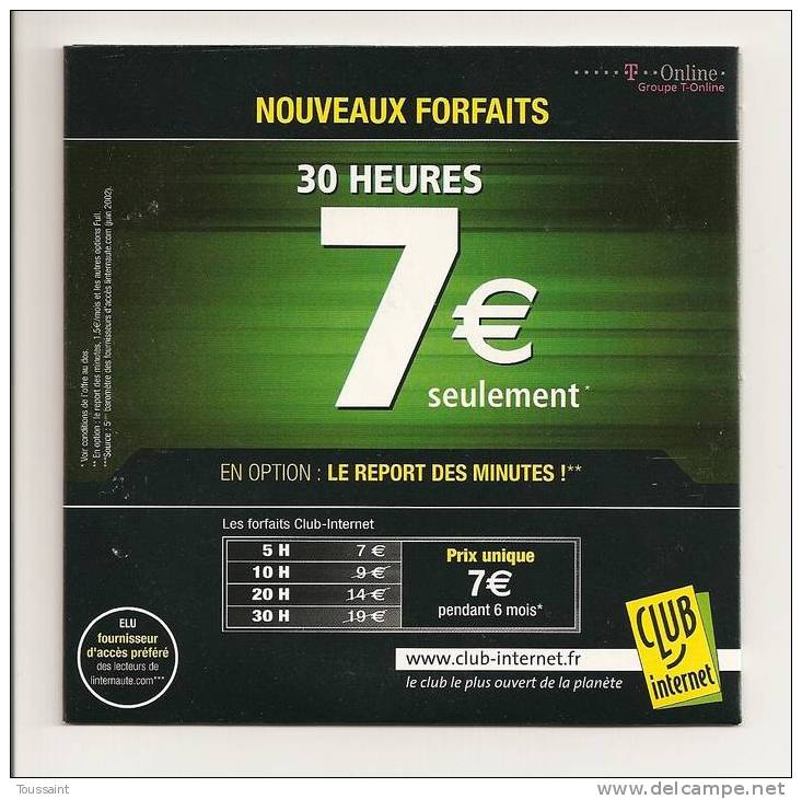 Club Internet: Nouveaux Forfaits, 30 Heures 7 Euros Seulement (08-1662) - Connection Kits