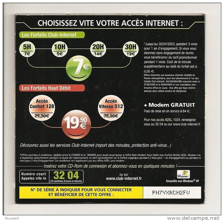 Club Internet: Les Prix Uniques, Les Forfaits Internet, 7 Euros, Carrefour, Pinocchio (08-1663) - Kits De Connexion Internet