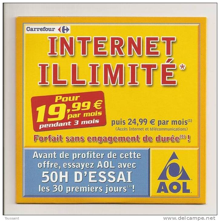 AOL: Internet Illimité Pour 19.99 Euros Par Mois Pendant 3 Mois, Carrefour (08-1665) - Kits De Connexion Internet