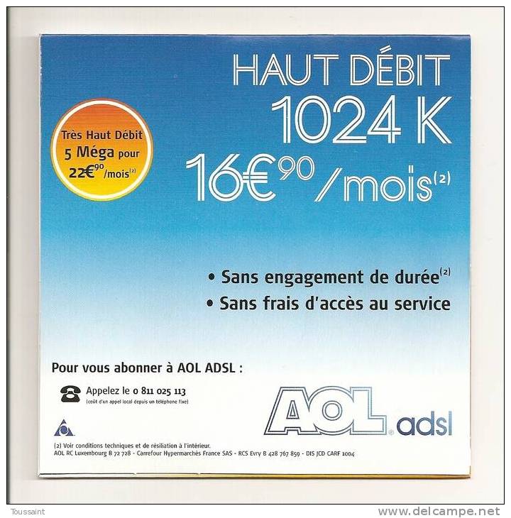 AOL: 60 Heures Par Mois Pour 4 Euros 90 Par Mois, Carrefour (08-1668) - Kit Di Connessione A  Internet