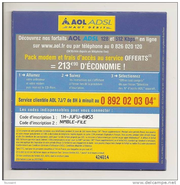 AOL: 100 Heures D´ Essai Pendant Les 30 Premiers Jours + 10 SMS Offerts, Carrefour (08-1678) - Kit De Conección A Internet