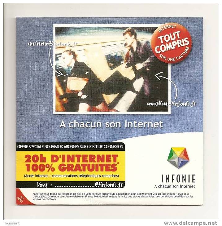 INFONIE: A Chacun Son Internet, 20 Heures D´ Internet 100 % Gratuites (08-1691) - Kits De Connexion Internet