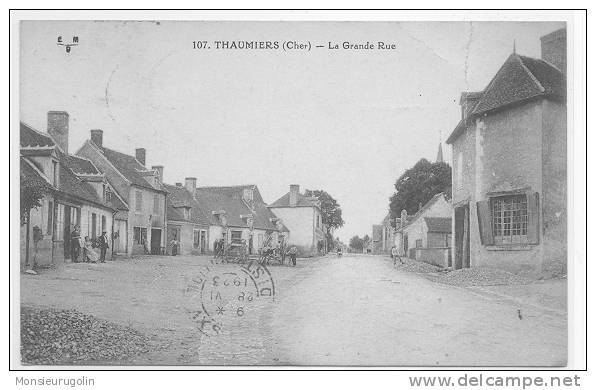 18 ) THAUMIERS, La Grande Rue, N° 107, ** - Thaumiers