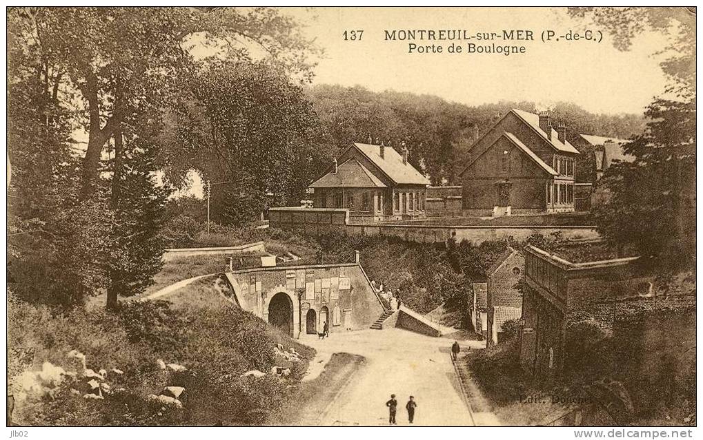 137 . Montreuil Sur Mer (P.de.C)  Porte De Boulogne - Montreuil