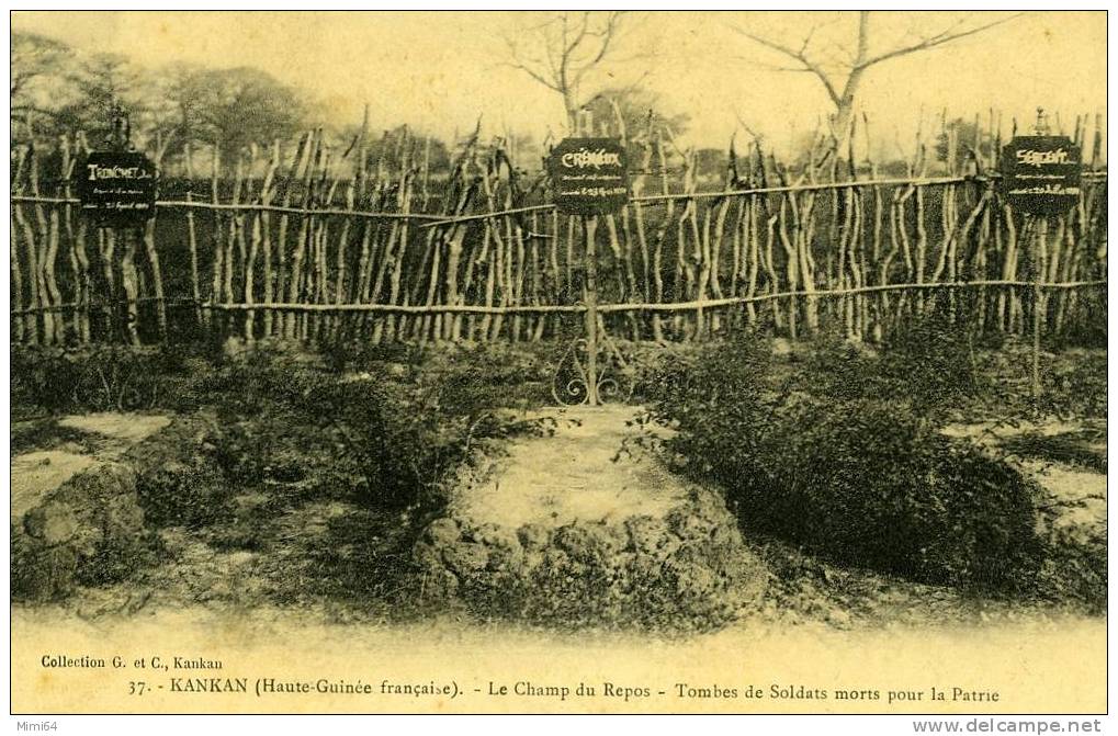 HAUTE- GUINEE . KANKAN . LE CHAMP DU REPOS ( CIMETIERE ) TOMBES DE SOLDATS MORTS POUR LA PATRIE . - Französisch-Guinea