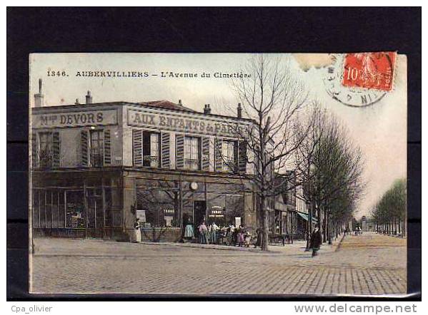 93 AUBERVILLIERS Avenue Du Cimetière, Maison Devors, Aux Enfants De Paris, Café, Colorisée, Ed Malcuit 1346, 1908 - Aubervilliers