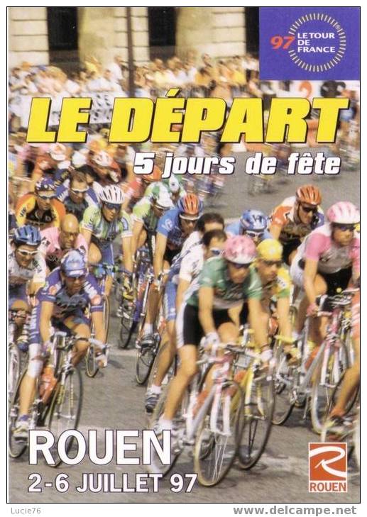 TOUR De FRANCE   -  1997   - Le  Départ  -  ROUEN   Ville Départ - Ciclismo