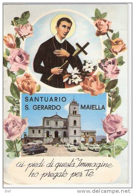 Santuario S. GERARDO MAIELLA , Materdomini (Avellino)" Ai Piedi Di Questa Immagine"; 403, 404 PEUGEOT, Combi; 1970 ;B/TB - Avellino