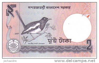 BANGLADESH   2 Taka  Emission De 2007   ***** BILLET  NEUF ***** - Bangladesh