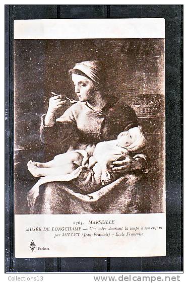 BOUCHES DU RHONE - Mareille - Musée De Longchamp - Une Mère Donnant La Soupe à Son Enfant, Par Millet - Musea