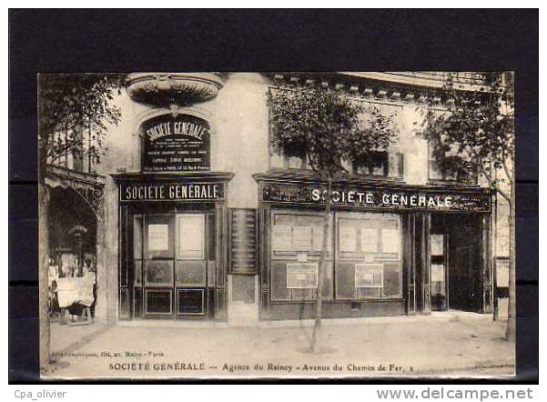 93 LE RAINCY Banque, Agence Société Générale, Avenue Du Chemin De Fer, Devanture, Ed AG, 1925 - Le Raincy