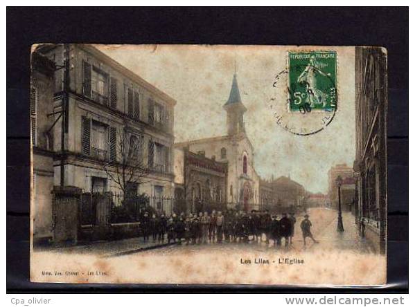 93 LES LILAS Eglise, Rue, Animée, Colorisée, Ed Chenet, 1908 - Les Lilas