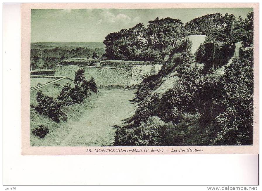 MONTREUIL SUR MER -  Les Fortifications - N°  28   -  Verte - Montreuil