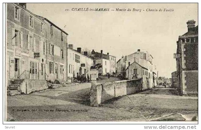 CHAILLE LES MARAIS. - Montée Du Bourg. - Chemin De Vouillé. - Chaille Les Marais