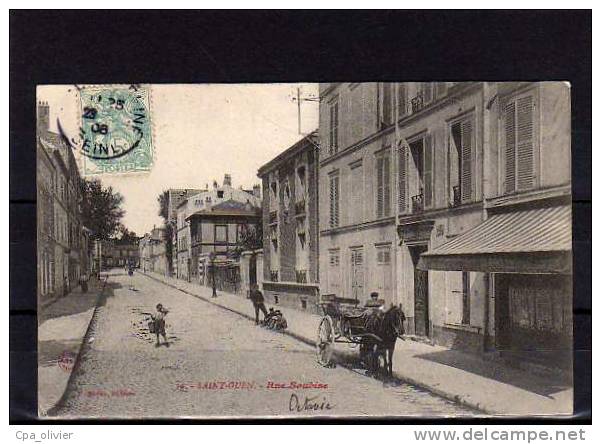 93 ST OUEN Rue Soubise, Animée, Attelage, Ed Sudan 59, 1906 - Saint Ouen