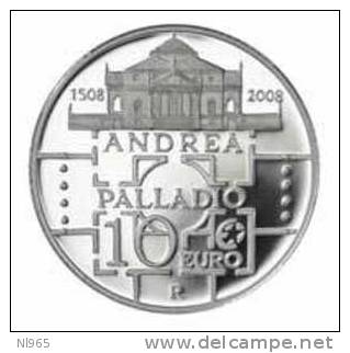 ITALIA REPUBBLICA ITALIANA - ANNO 2008 - V CENTENARIO  DI ANDREA PALLADIO - 10 EURO  ARGENTO PROOF - Italy