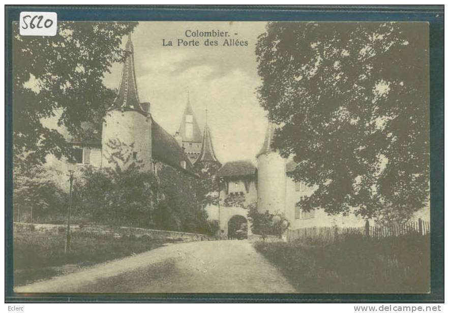 COLOMBIER - LA PORTE DES ALLEES  - TB - Colombier