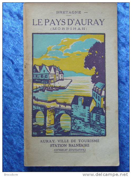 -Bretagne-Le Pays D´Auray-couverture De Roger Broders- - Tourisme