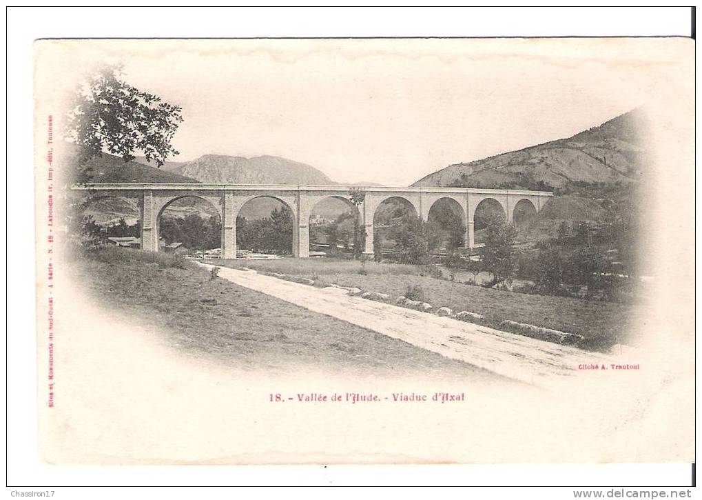 11 - Vallée De L´ Aude  -  Viaduc D´ AXAT - Axat