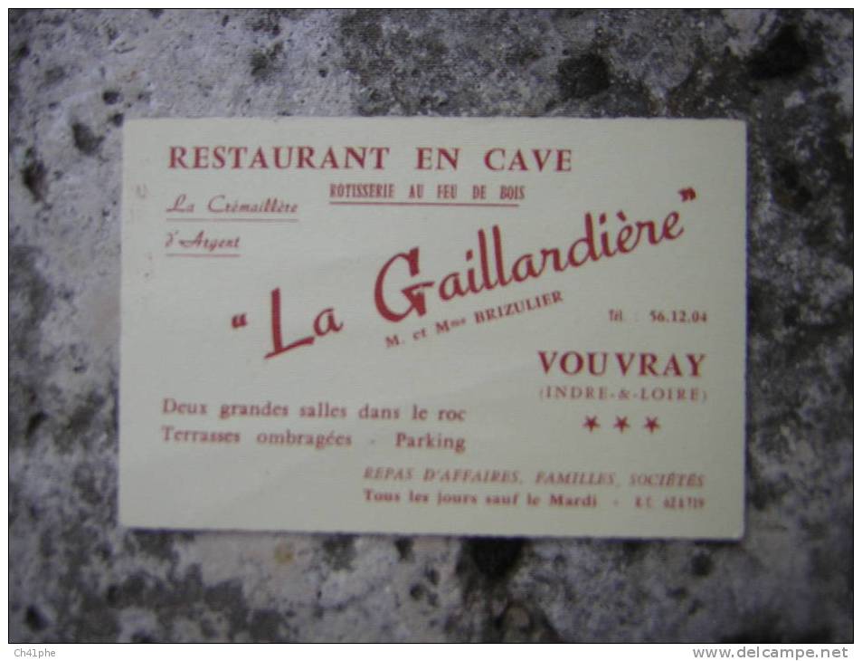 CARTE DE VISITE RESTAURANT LA GAILLARDIERE A VOUVRAY - Vouvray