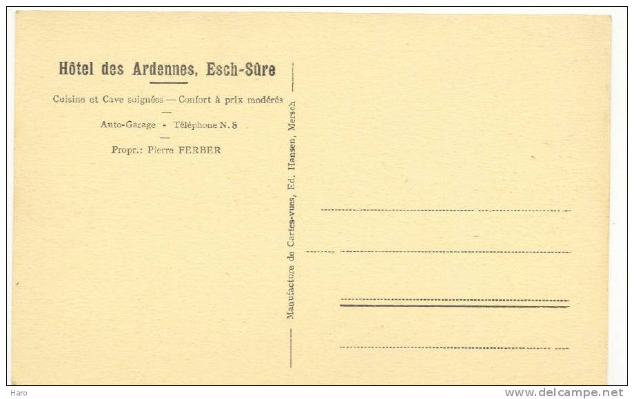 ESCH-sur-SÛRE - Editée Pour L'Hôtel Des Ardennes - Prop. Pierre Ferber - Tél.8  (1044)sf - Esch-Sauer