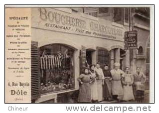 DOLE 4 RUE BOYVIN DEVENTURE DE LA BOUCHERIE CHARCUTERIE LUCAM ROZ GROSSE ANNIMATION - Dole