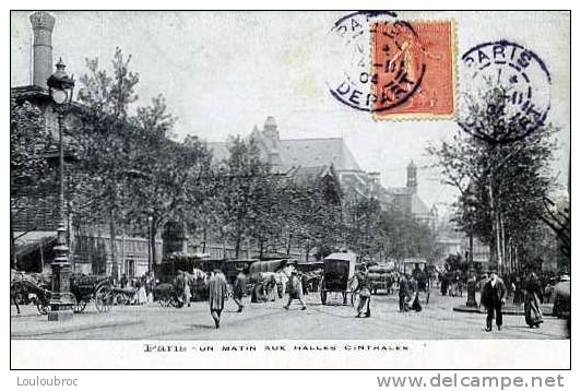75 PARIS UN MATIN AUX HALLES CENTRALES 1904 - Arrondissement: 01