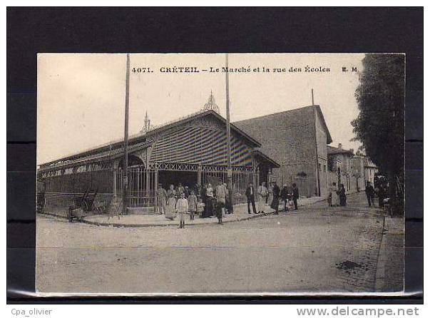 94 CRETEIL Rue Des Ecoles, Marché, Halles, Animée, Ed EM 4071, 191? - Creteil