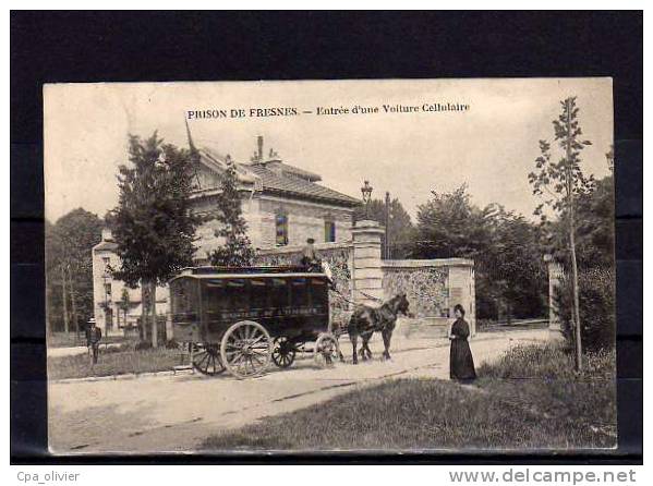 94 FRESNES Etablissement Pénitentiaire, Entrée D'un Fourgon Cellulaire, Animée, Prison, Ed ?, 1906 - Fresnes