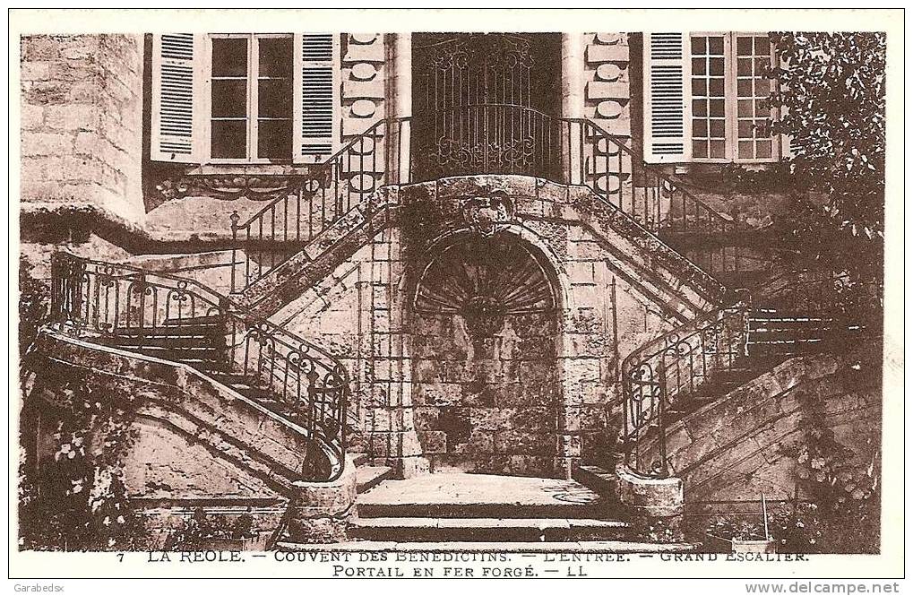 CPA De LA REOLE - Couvent Des Benédictins - L'Entrée - Grand Escalier - Portail En Fer Forgé. - La Réole
