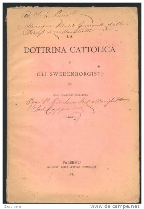 DOTTRINA CATTOLICA CON DEDICA P.GIROLAMO DA CALTANISSETTA PAG. 56 - Libri Antichi