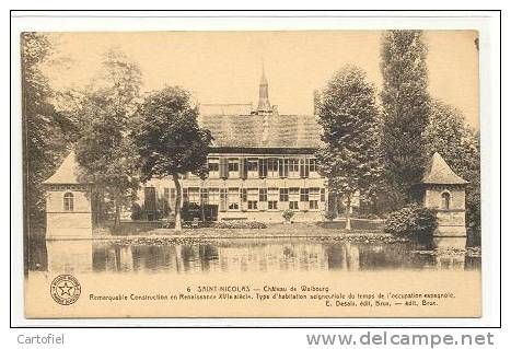 SINT - NIKLAAS - KASTEEL - CHATEAU DE WALBOURG - Sint-Niklaas