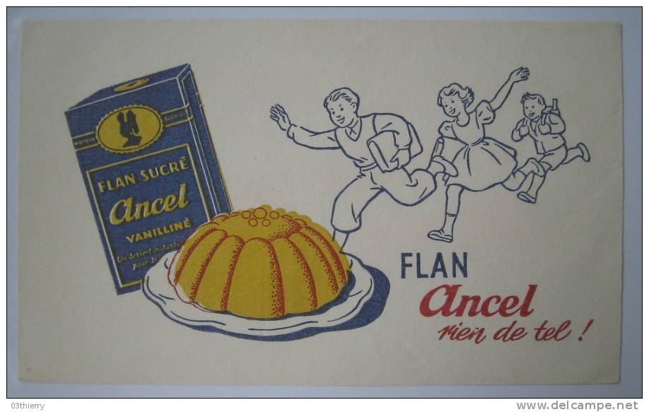 BUVARD-FLAN ANCEL- - Sucreries & Gâteaux