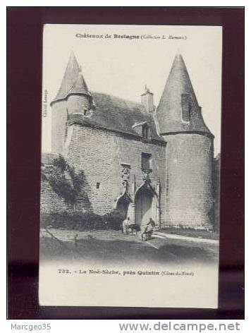 29040 La Noë Sèche Près Quintin édit.hamonic N° 732 Chateau Animée  Belle Carte - Quintin