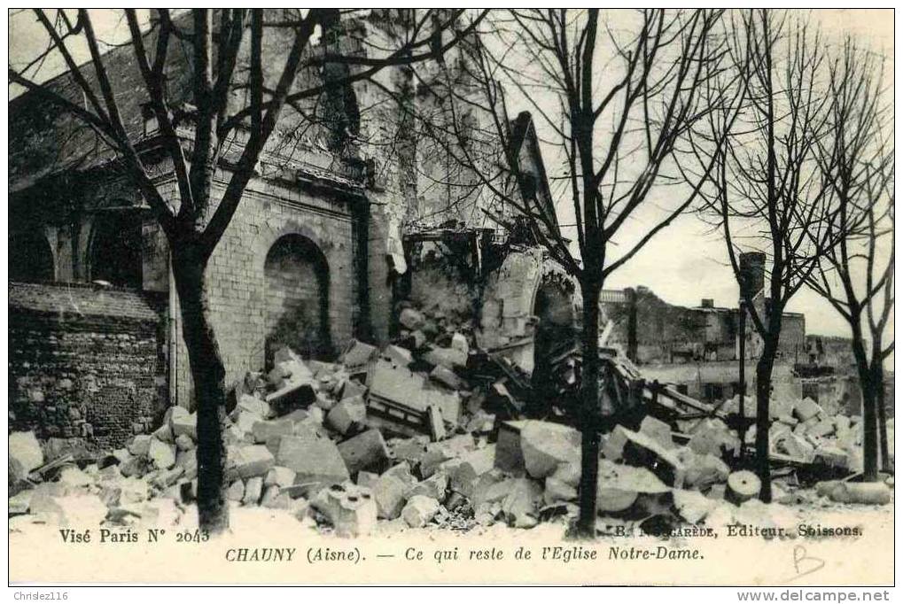 02 CHAUNY Ce Qui Reste De L'église ND - Chauny