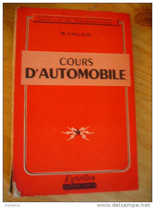 COURS D AUTOMOBILE. 1947. ECOLES NATIONALES SUPERIEURES DES PTT - Auto