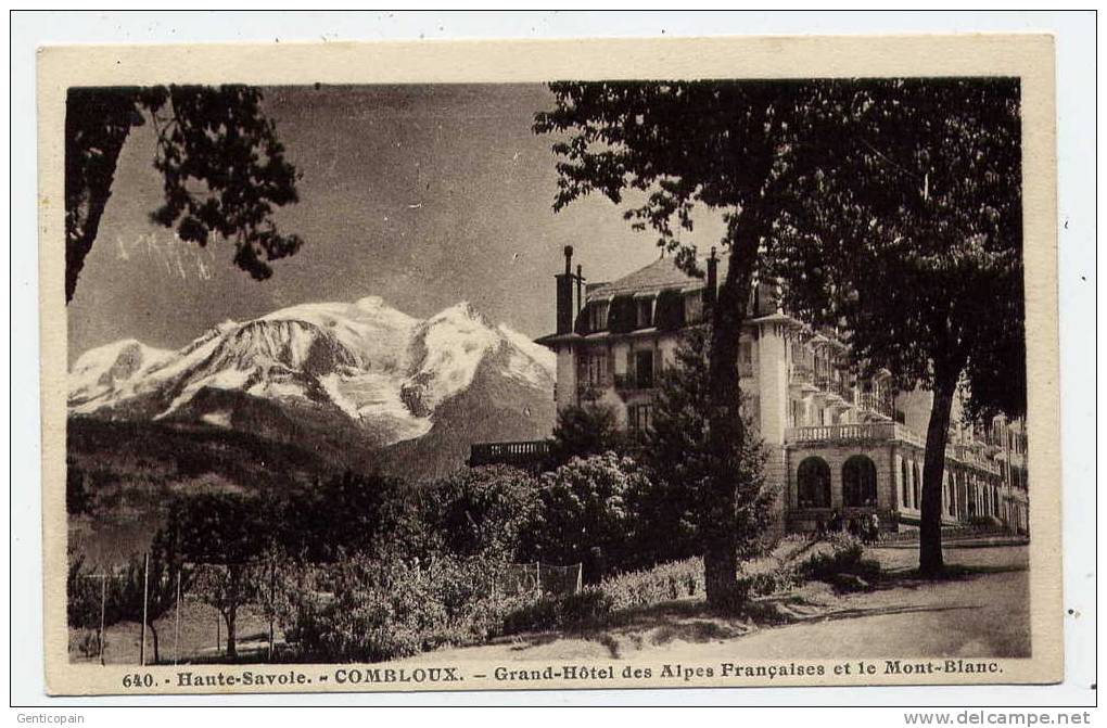 I5 - COMBLOUX - Grand Hôtel Des Alpes Françaises Et Le Mont-Blanc - Combloux