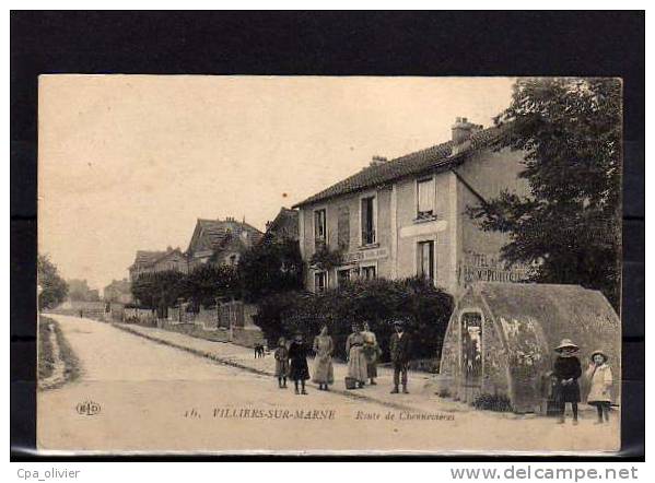 94 VILLIERS SUR MARNE Route De Chennevières, Animée, Hotel De L'Avenir, Ed ELD 16, 191? - Villiers Sur Marne